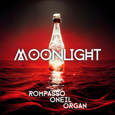 Rompasso, ONEIL, ORGAN - Moonlight