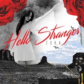 Zuka - Hello Stranger