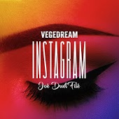 Vegedream feat. Joe Dwet File - Instagram