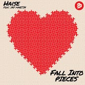 Haise feat. Jay Martin - Fall Into Pieces