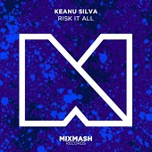 Keanu Silva - Risk It All (Radio Edit)