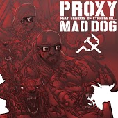 Proxy - Mad Dog 10,000 (feat. Sen D & O.G.)