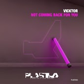 Vicktor - Not Coming Back For You (Radio Edit)