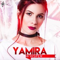Yamira - Whisper