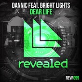 Данник feat. Bright Lights - Dear Life (Da Rave vs. I'Say Remix)